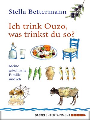 cover image of Ich trink Ouzo, was trinkst du so?